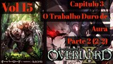 Overlord Volume 15 - O Trabalho Duro de Aura Capitulo 3: Parte 2 (2/2) - Audiobook PT-BR