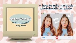 How to Edit Ashley Garcia’s Aesthetic Intro Using Phone (Kinemaster + Photobooth template)