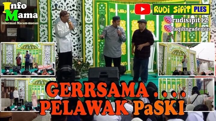 GERRSAMA PELAWAK PaSKI