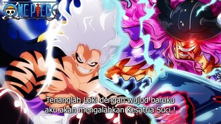 EPIC ! AKHIRNYA LOKI MENYERAH ! LUFFY BEKERJASAMA DENGAN LOKI UNTUK MELAWAN KESATRIA SUCI