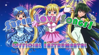 Super Love Songs !- Official Instrumental - Mermaid Melody Pichi Pichi Pitch