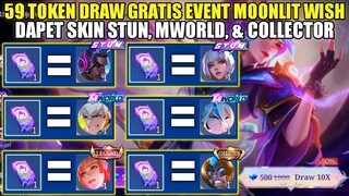 TOTAL 59 TOKEN DRAW GRATIS EVENT MOONLIT WISH! DAPET SKIN STUN MWORLD DAN COLLECTOR - Mobile Legends