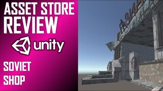 UNITY ASSET REVIEW | OLD SOVIET SHOP | INDEPENDENT REVIEW BY JIMMY VEGAS ASSET STORE