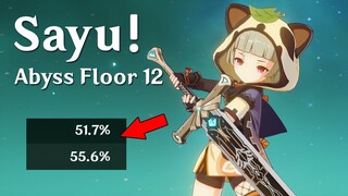 Sayu C3 Lv.80 | Spiral Abyss Floor 12 - [Genshin Impact]