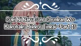 Suki Ni Naru Sono Shunkan Wo: Kokuhaku Jikkou Iinkai (The Moment You Fall In Love)—Part 10