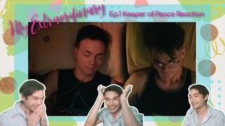 MY EXTRAORDINARY EP.1 Keeper of Peace| Reaction