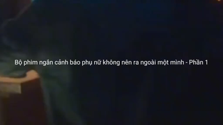 ĐÊM NGUY HIỂM - PHẦN 1
