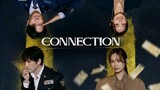 🇰🇷EP.1 ■ CONNECTION (2024) Eng.Sub