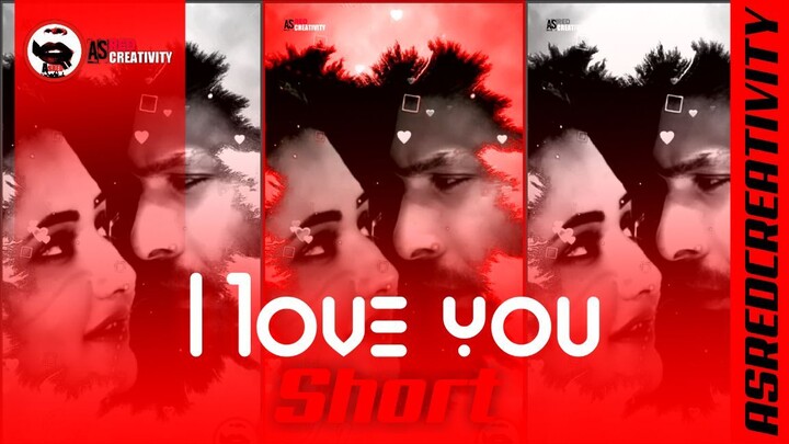 I LOVE YOU SIDRA SHORT BY ASRED