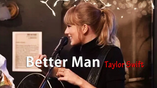 [Music]MV Better Man dari Taylor Swift Versi 4 Menit
