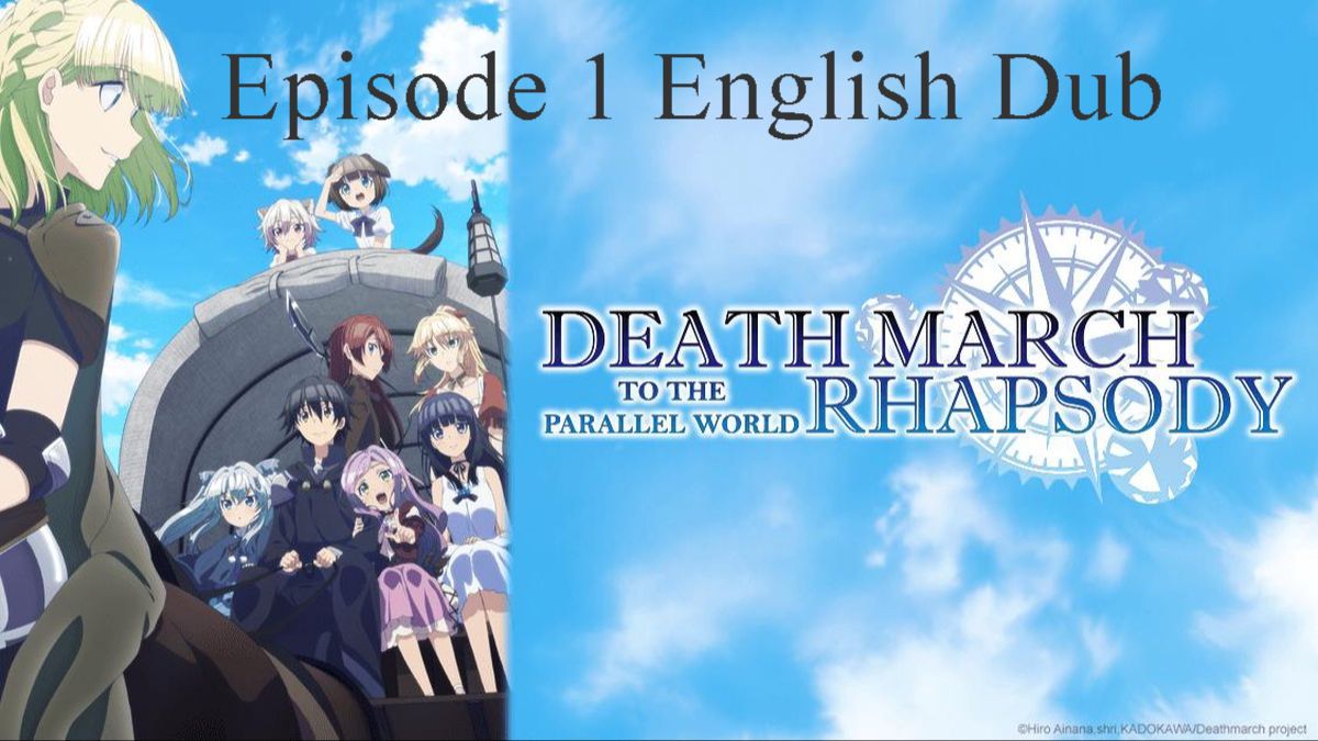 Death March to the Parallel World Rhapsody