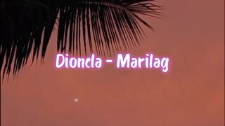 Dionela- Marilag (lyrics)