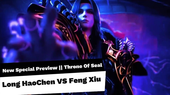 New❗ Special Preview Throne Of Seal Eps 152 🔥