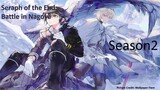 Episode 1 | Seraph of the End: Battle in Nagoya S2 | "Human World"