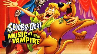 SCOOBY-DOO! MUSIC OF THE VAMPIRE (2012) สคูบี้ดูตอนมนต์เพลงแวมไพร์