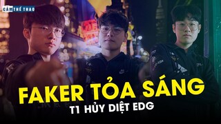 T1 HỦY DIỆT EDG TRONG 23 PHÚT | FAKER HỒI XUÂN VỚI AKALI