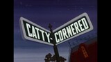 Tom & Jerry S06E24 Catty-Cornered