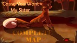 【'Cause You Want My Sister || Warriors AU MAP || COMPLETE】