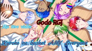 Kuroko no basket AMV Everyone - Godo RGJ