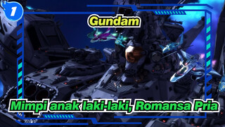 Gundam|【Tri.A Channel】Mimpi anak laki-laki, Romansa Pria||Cradle sepanjang masa xMACROSS_1