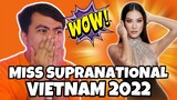 ATEBANG REACTION | NGUYEN HUYNH KIM DUYEN MISS SUPRANATIONAL VIETNAM 2022 #supranationalvietnam