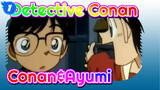 Detective Conan| Koleksi Conan&Ayumi (Adegan 1)_1