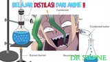 Belajar Distilasi Dari Anime !! | Dr. Stone