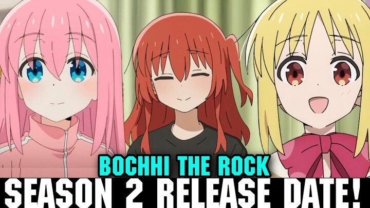 BOCHHI THE ROCK SEASON 2 RELEASE DATE - [Situation]