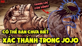 Tất Tần Tật Về Xác Thánh (Saint's Corpse-Corpse Part) Trong JoJo