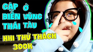 MẶP DORAM GẶP BIẾN THÁI Ở VŨNG TÀU KHI THỬ THÁCH 300K MUA ĐƯỢC GÌ ?