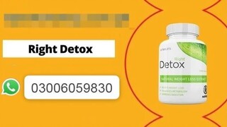 Right Detox Weight  loss Tablets in Vehari - 03006059830