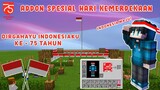 Minecraft Spesial Hari Kemerdekaan - 75 | Minecraft Addons Indonesia!