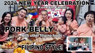 KOREAN FAMILY CELEBRATES 2024 NEW YEAR WITH FILIPINO FOODS | SISTER-IN-LAW  REACTION🇰🇷🇵🇭 |Pork belly