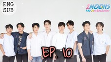 🇹🇭 2 Moons 3: The Ambassador (2022) - Episode 10 Eng Sub