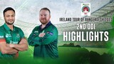 Bangladesh vs Ireland Highlights || 2nd ODI || Ireland tour of Bangladesh 2023