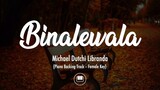 Binalewala - Michael Dutchi Libranda (Female Key - Piano Backing Track)