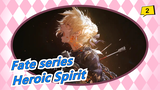 [Fate series/Epic/Emotional] Heroic Spirit--- What We Fight for?_2