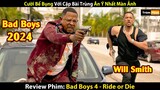 [Review Phim] Bad Boys: Ride or Die | Những Gã Trai Hư 4 | Phim Chiếu Rạp 2024 | Trùm Phim Review