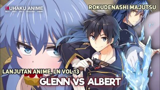 RE=L AKAN DITUMBALKAN!! GLENN VS ALBERT - SPOILER LN ROKUAKA VOL 13