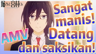 [Hori san to Miyamura kun] AMV |  Sangat manis! Datang dan saksikan!