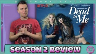 Dead to Me Season 2 Netflix Review