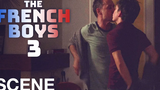 THE FRENCH BOYS 3 - วันไนท์สแตนด์