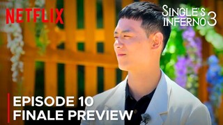 Single's Inferno Season 3 Episode 10 Finale Preview {ENG SUB}