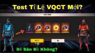 [Garena Free Fire]/Test Thử Tỉ Lệ VQCT Mới Với 5000 Kim Cương,Hãy Xem Và Tham Khảo Trước Khi Quay