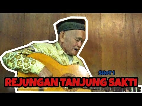 Rejungan dari Tanjung Sakti (Besemah) | Shot 1 |