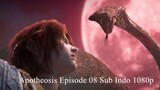 Apotheosis Episode 08 Sub Indo 1080p