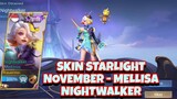 REVIEW SKIN STARLIGHT NOVEMBER - MELLISA NIGHTWALKER!!! MOBILE LEGENDS BANG-BANG.