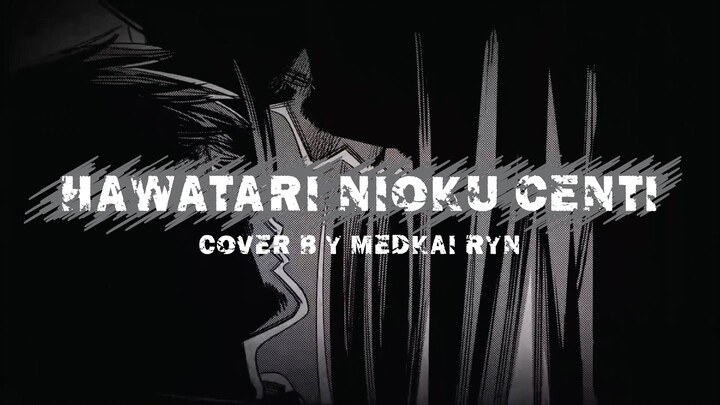 Medkai Ryn - Hawatari Nioku Senti (CSM ED 3 Cover) | #medcover | #JPOPENT