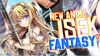 Rekomendasi 8 New Anime ISEKAI Dunia Fantasy... Dimana Karakter Utama Sangat Overpower