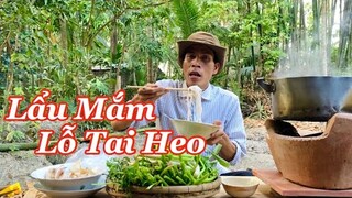 Một Buổi Chiều Quê Với Món Lẩu Mắm & Lỗ Tai Heo Thơm Ngon Sừng Sựt